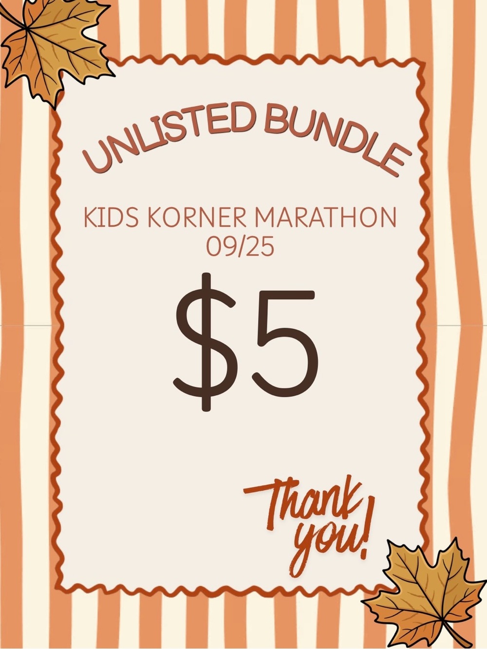 $5 KIDS KORNER 09/25 Unlisted Bundle